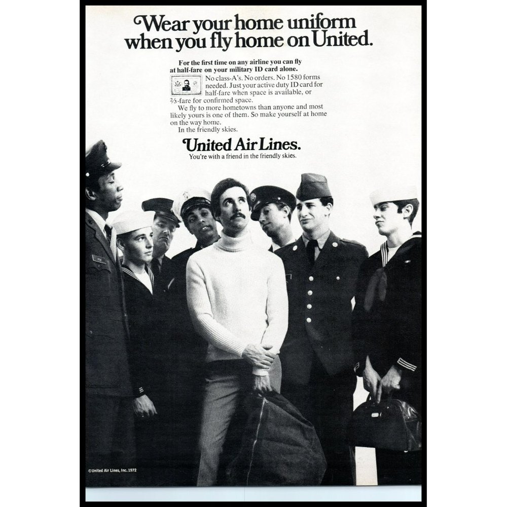 1972 United Airlines Wear Your Military Uniform Vintage Print Ad Army Navy Air